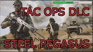 Steel Pegasus: Arma 3 Tac ops DLC