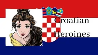 Non/Disney Croatian Heroine Ranking