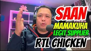 RTL CHICKEN BEGINNER&rsquo;S GUIDE:  SAAN MAY LEGIT NA SUPPLIER NG RTL CHICKEN