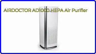 REVIEW (2025): AIRDOCTOR AD1000 HEPA Air Purifier. ESSENTIAL details.