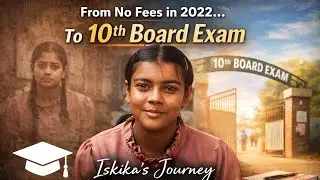 From No Fees in 2022...To 10th Board Exam || #smileforall #India