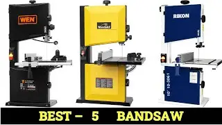 Top 5 Best Bandsaw of 2023