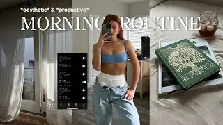 A CHILL MORNING ROUTINE: college student, productive & aesthetic summer morning routine