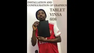 Installation and configuration Process of Graphics Tablet Vinsa T608
