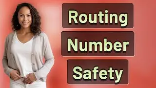 Is It Safe to Use Your Routing Number for Online Transfers?