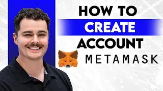 How To Create MetaMask Account [2026 Guide]
