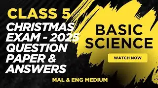 Class 5 Basic Science | Christmas Exam Dec 2025 | Question Paper & Answers | Mal & Eng Medium