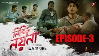 Nibir Nayana|Assamese web series| episode - 3