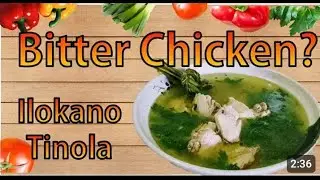 Bitter chicken/ I&Ntilde;OKANO  TINOLA