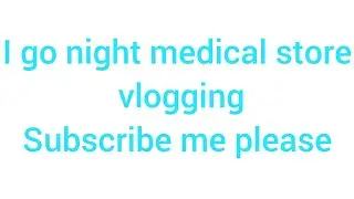 Night vlogging 