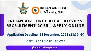Indian Air Force AFCAT Recruitment 2025 340+ vacancy  #infrontjob #afcat #airforce #viral