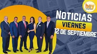 Titulares prensa dominicana viernes 12 de septiembre 2025 | Hoy Mismo