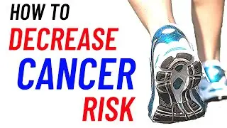 An Easy Way to Decrease Risk of Cancer Death