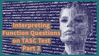 INTERPRET FUNCTION| TASC MATH (HIGH EMPHASIS)