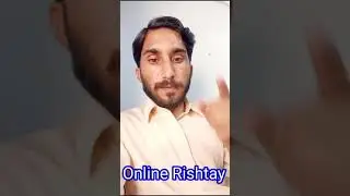 Online Rishtay || Marriage Proposal || Zaroorat e Rishta || Pasand Ki Shadi || All Pakistan & Abroad