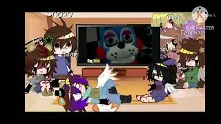 Реакция Фнаф на Rag_Days(11/?) 