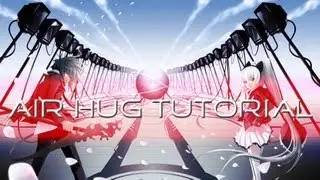 S4 League School - Lola air hug~  Air hug tutorial