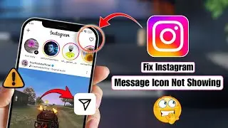Как исправить проблему с отсутствием значка сообщений в Instagram | Проблема с отсутствующим знач...