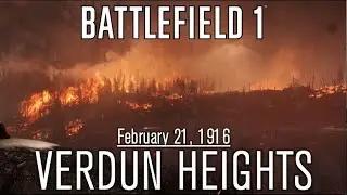 Battlefield 1 | Conquest Mode - Verdun Heights, No Commentary