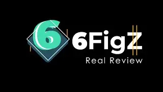 6FigZ Review