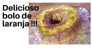 delicioso bolo de laranja