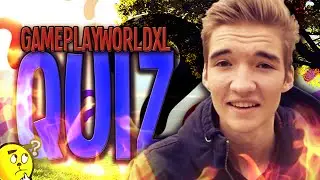 DE GAMEPLAYWORLDXL QUIZ!