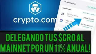 Delegando tus $CRO al mainnet de crypto.org por un ~11% anual!