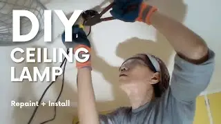 Paano mag-install ng ceiling lamp + repaint ng lamp holder cap | DIY home improvement