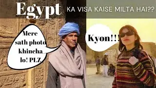 Egypt Visa and General information - Egypt ke log Indians ke sath photo ku lena chahte hain??