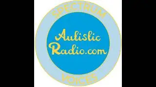 555PM Sundays Live Harrys Spectrum Voices Autism Podcast Autistic Radio 2026January18