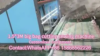 Industrial Woven Bag Cutting and Stitching Machine | Large Format 1.5&times;3m | Real-Time Operation