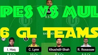 PES VS MUL DREAM11 TEAM PES VS MUL 6 GL TEAMS