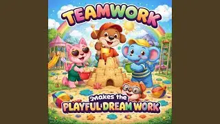 Teamwork Makes the Playful Dream Work
