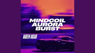 Mindcoil Aurora Burst