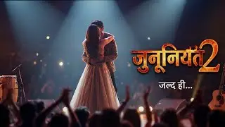 Serial Junooniyatt Season 2 Episode Status | Neha Rana New Show