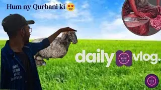 My First Vlog On Bakra EID 😍 | Eid Day😍 enjoyment |Logon ka Rush 😲