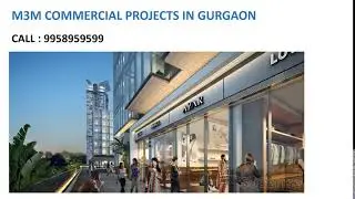 9958959599, m3m new commercial projects, m3m commercial projects in gurgaon