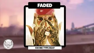 [FREE] Kid Ink Type Beat - 