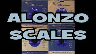 ALONZO SCALES 4 sides recorded for WING 1955