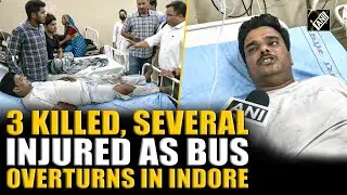 3 killed, several injured as bus fell into gorge near Indore, CM Mohan Yadav extends supports