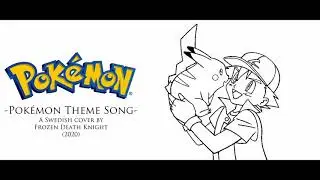 Pok&eacute;mon Theme Song (Mewtwo Strikes Back) Swedish