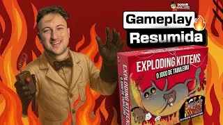 EXPLODING KITTENS: O JOGO DE TABULEIRO - Gameplay resumida