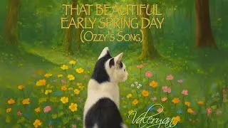 Valeryan - That Beautiful Early Spring Day (Ozzy's Song) (Official Music Video)