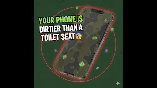 Your Phone Is Dirtier Than a Toilet Seat &mdash; Here&rsquo;s Why You Should Be Grossed Out