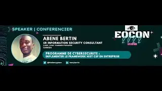Programme de cybers&eacute;curit&eacute;: Implementer le framework NIST CSF en entreprise - EOCON 2022
