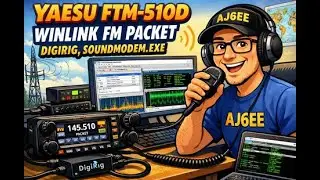Yaesu FTM-510D, Winlink FM Packet, Digirig, Soundmodem.exe