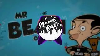 Mr. Bean song (Remix)
