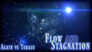 【BOF:21】Flow and Stagnation / Agate vs Terasu 【BGA】