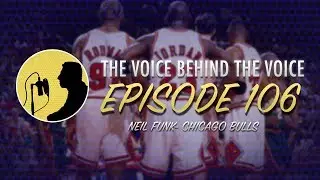 Episode 106 - Neil Funk, Chicago Bulls