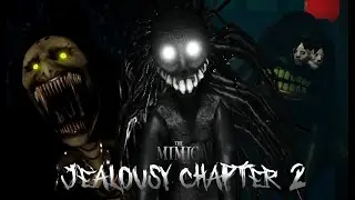 The Mimic - Jealousy Chapter 2 - Full Gameplay